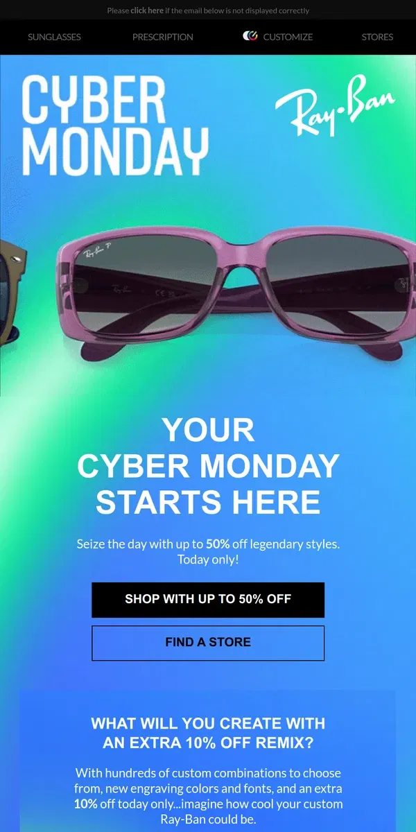 Email from Ray-Ban. Last day: Cyber Monday is on