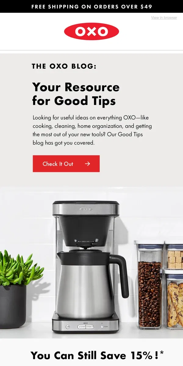 Email from OXO. Find Great Ideas at Our Good Tips Blog 💡