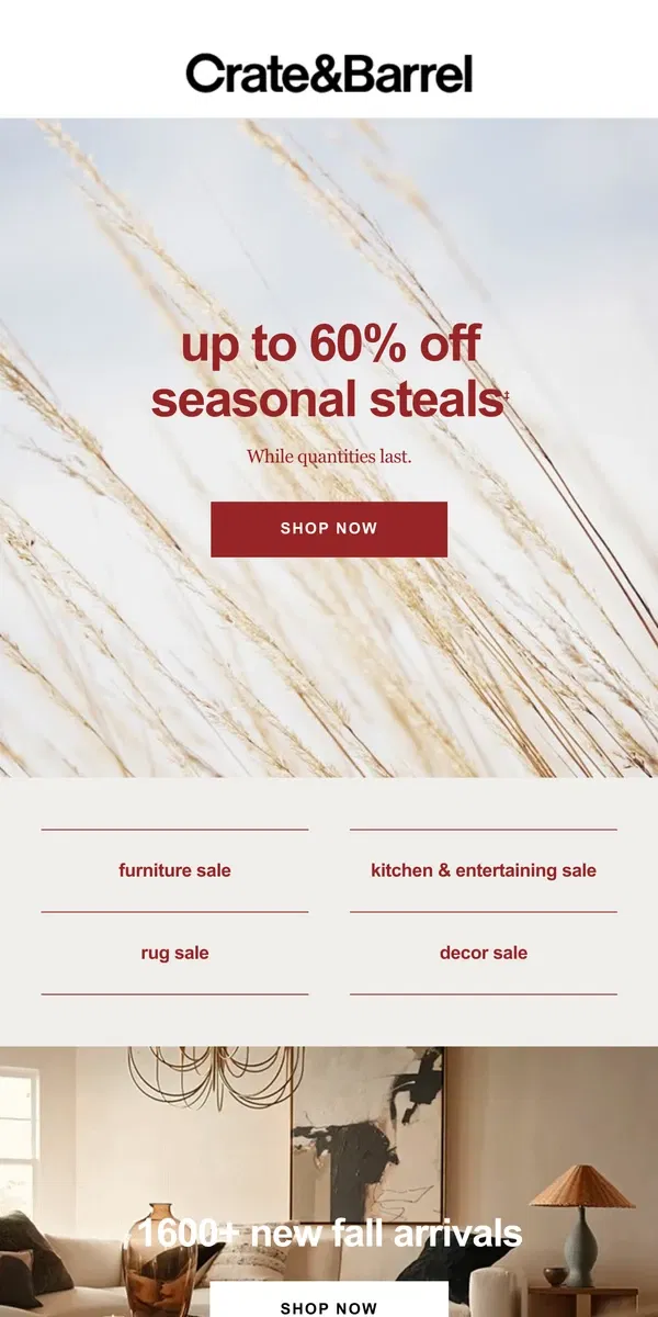 Email from Crate & Barrel. Up to 60% off new fall steals →