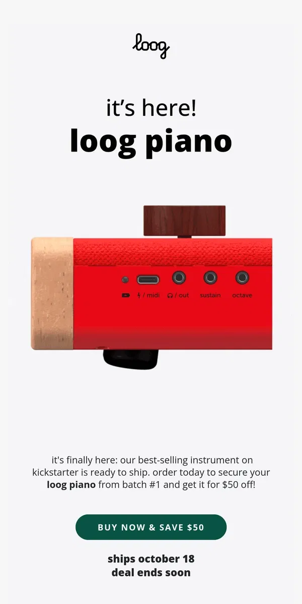 Email from Loog Guitars. Save $50 on Loog Piano! 🎹