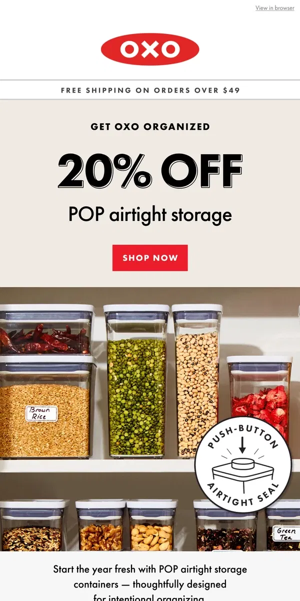 Email from OXO. 20% off POP airtight storage