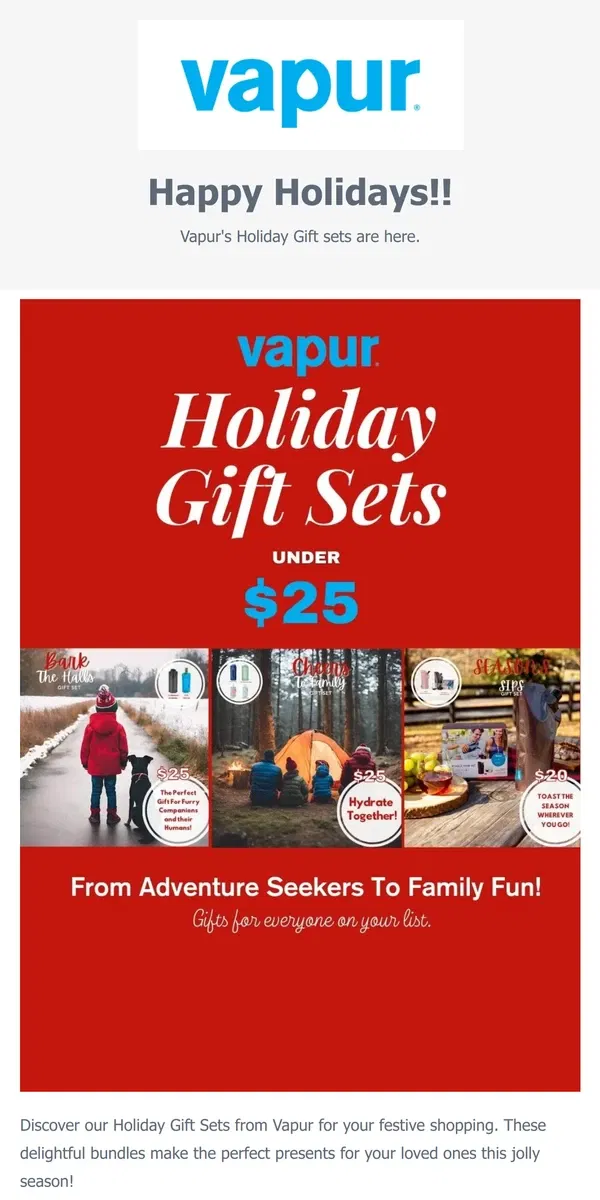 Email from Vapur. Shop the best Gifts of the season with Vapur's Holiday Gift Sets