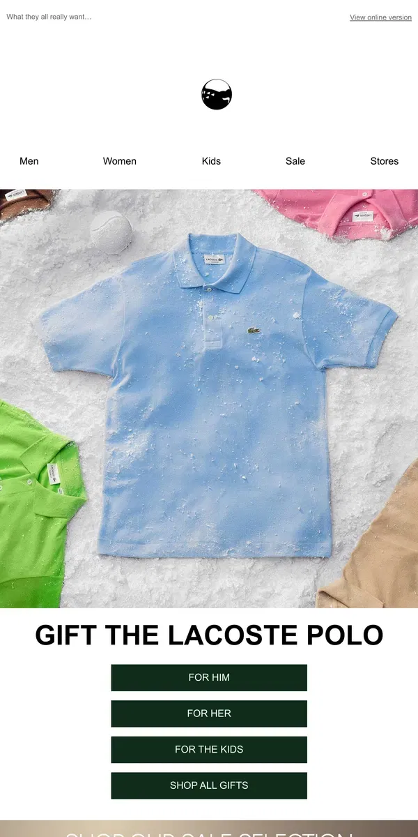 Email from Lacoste. The classic gift: a Lacoste Polo.