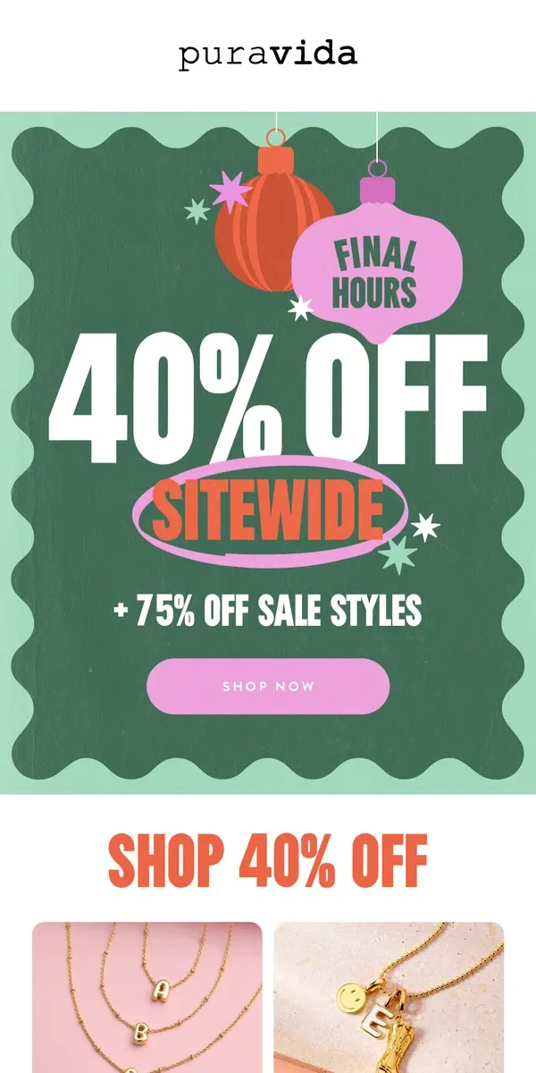 Email from Pura Vida Bracelets. LAST CALL before it’s gone for good!