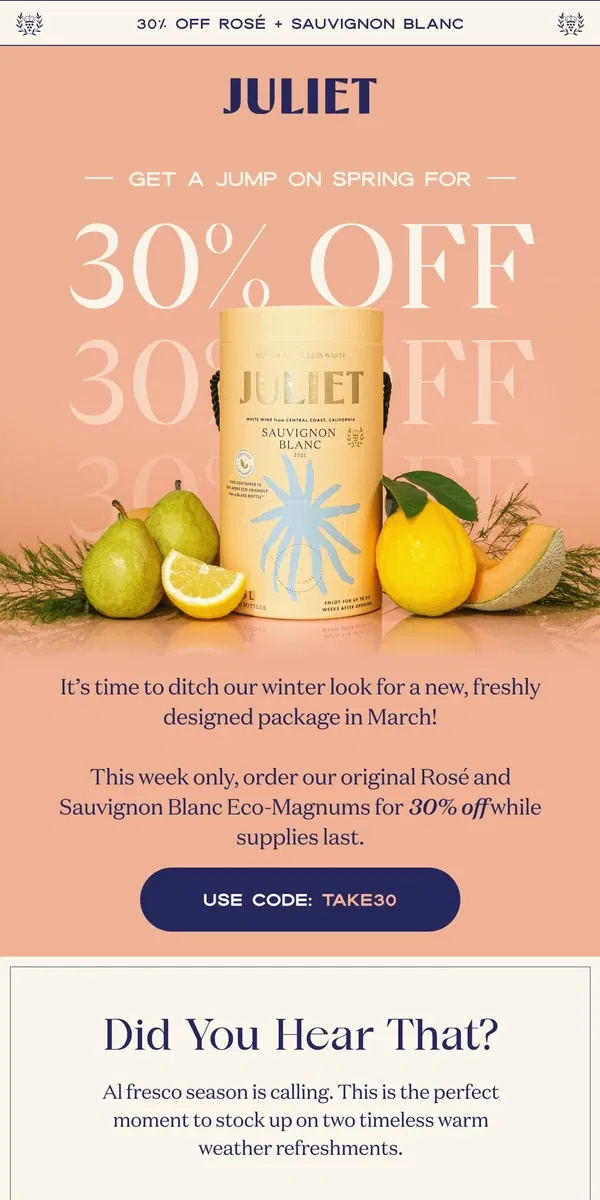 Email from JULIET. 30% OFF Rosé and Sauv Blanc!