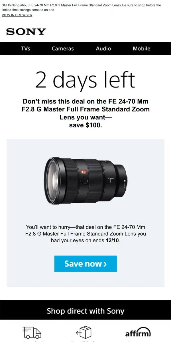 Email from Sony. Savings End Soon | Get What You Wanted for $100 Off