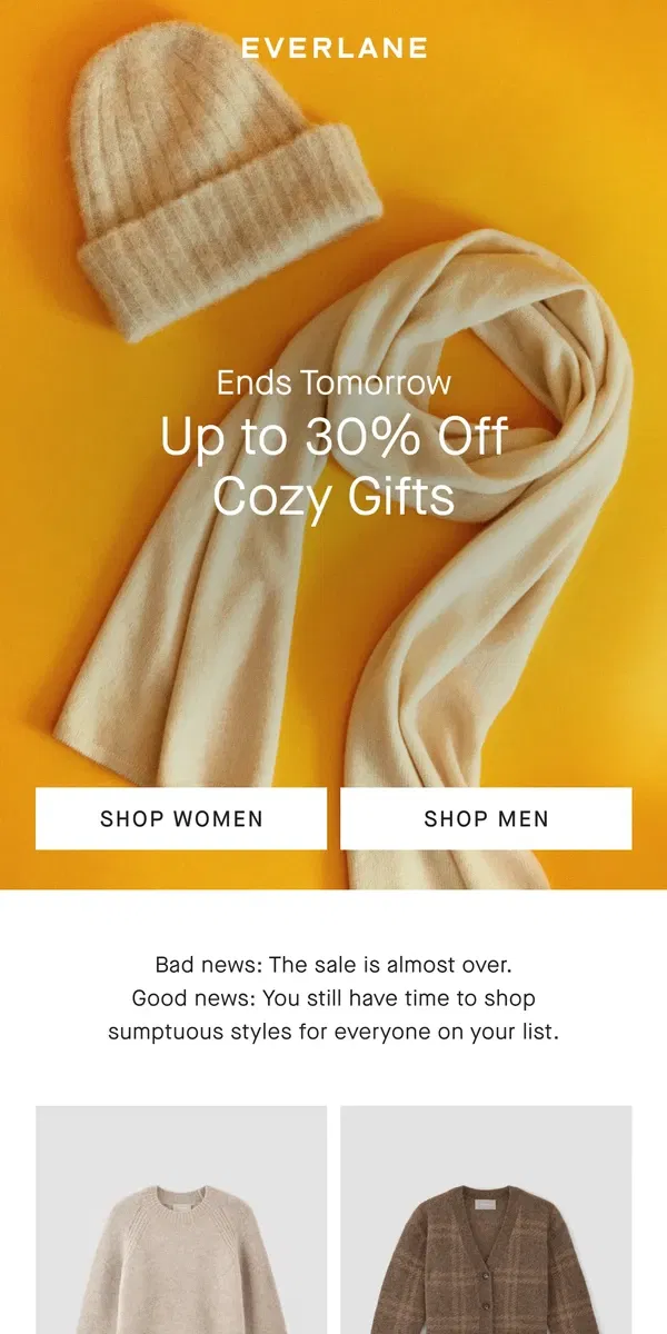 Email from Everlane. Almost Over: Up to 30% Off Cozy Gifts