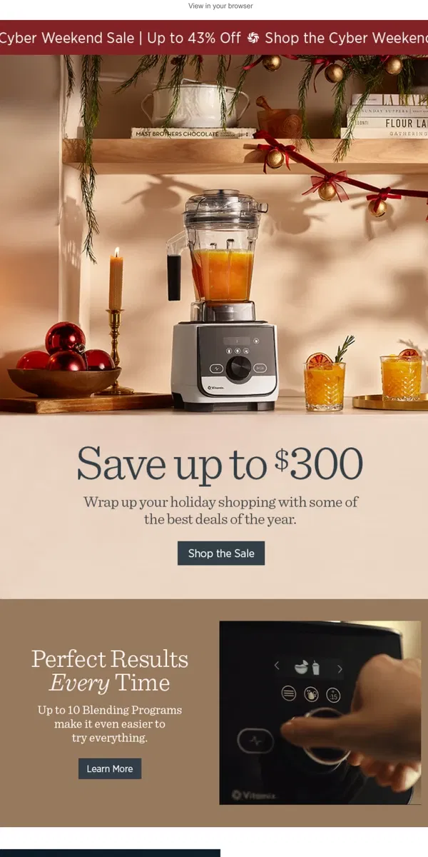 Email from Vitamix. Our Cyber Weekend Sale Ends Soon!