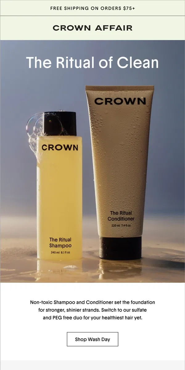 Email from Crowns Affair. Shampoo, Condition, Then…