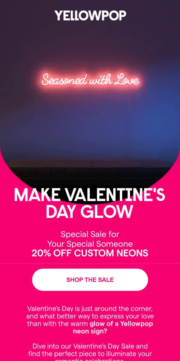 Email from Yellowpop. Light Up Valentine's Day with a Special Touch!