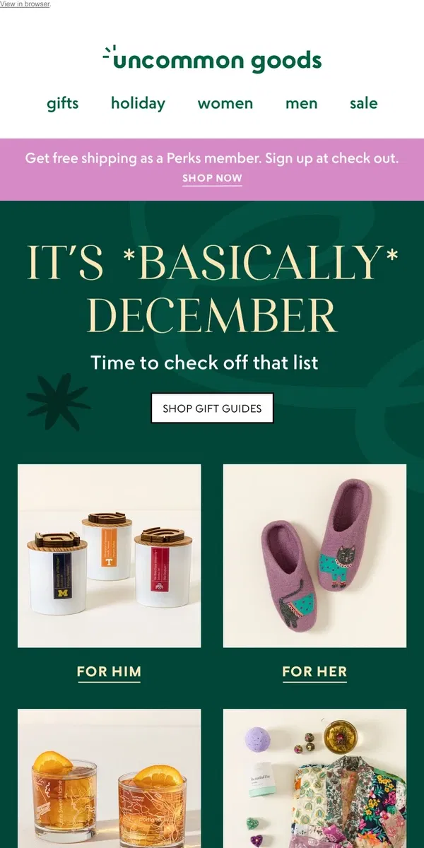 Email from Uncommon Goods. Need gift ideas? (It's Nov. 29. So probably?)