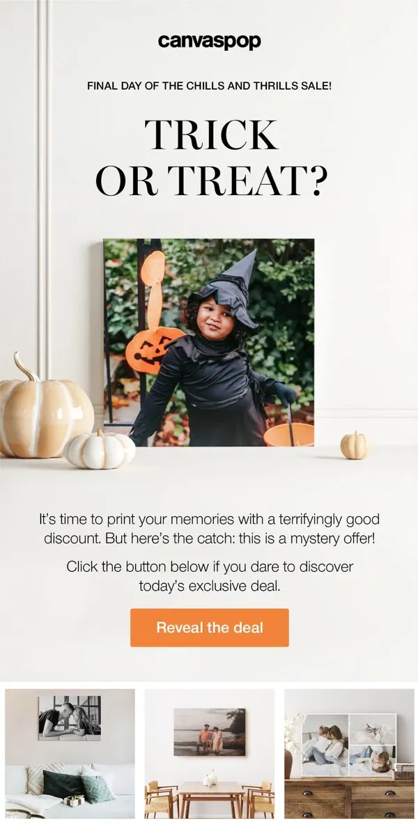 Email from Canvaspop. Mystery offer inside.  🎃