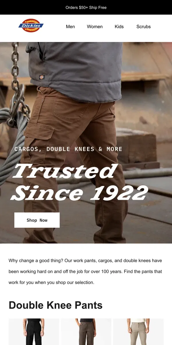 Email from Dickies. Wear What Works