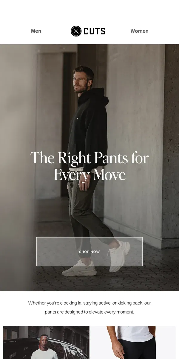 Email from Cuts. The Right Pants For Every Move