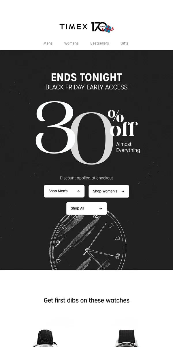 Email from Timex. Last Chance‼️ 30% OFF Black Friday Early Access