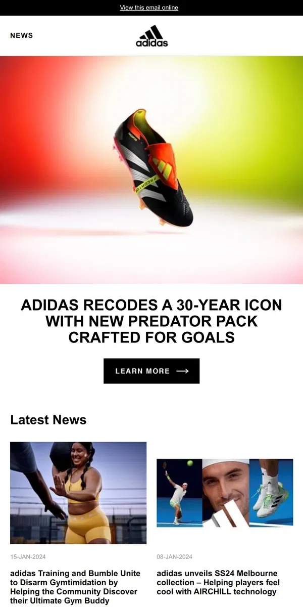 Email from Adidas. adidas Recodes a 30-year Icon with New Predator Pack Crafted for Goals