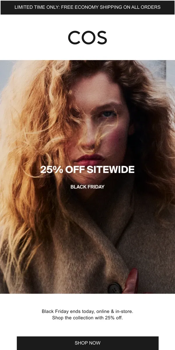 Email from COS. Last chance for 25% off sitewide