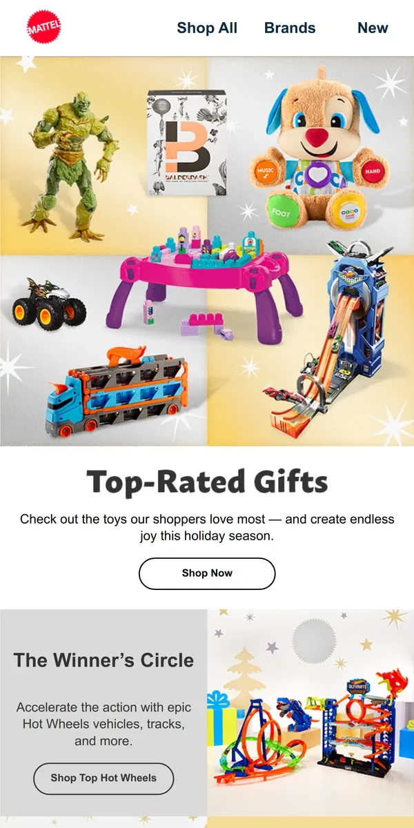 Email from Mattel Store. Best of the Best! Shop Our Top-Rated Gifts.