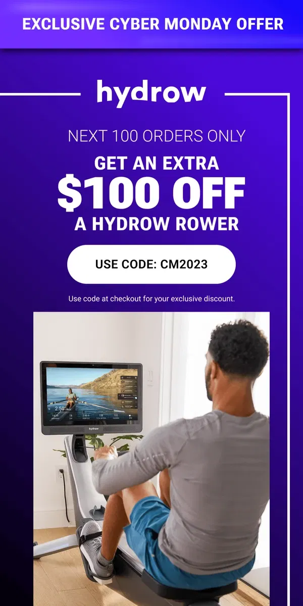 Email from Hydrow. EXTRA $100 OFF: Next 100 orders only!