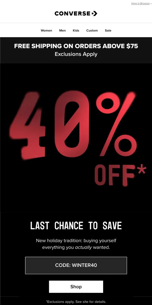 Email from Converse. Last chance: 40% off what you really want