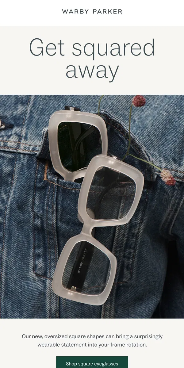 Email from Warby Parker. Frames with a flair for the dramatic