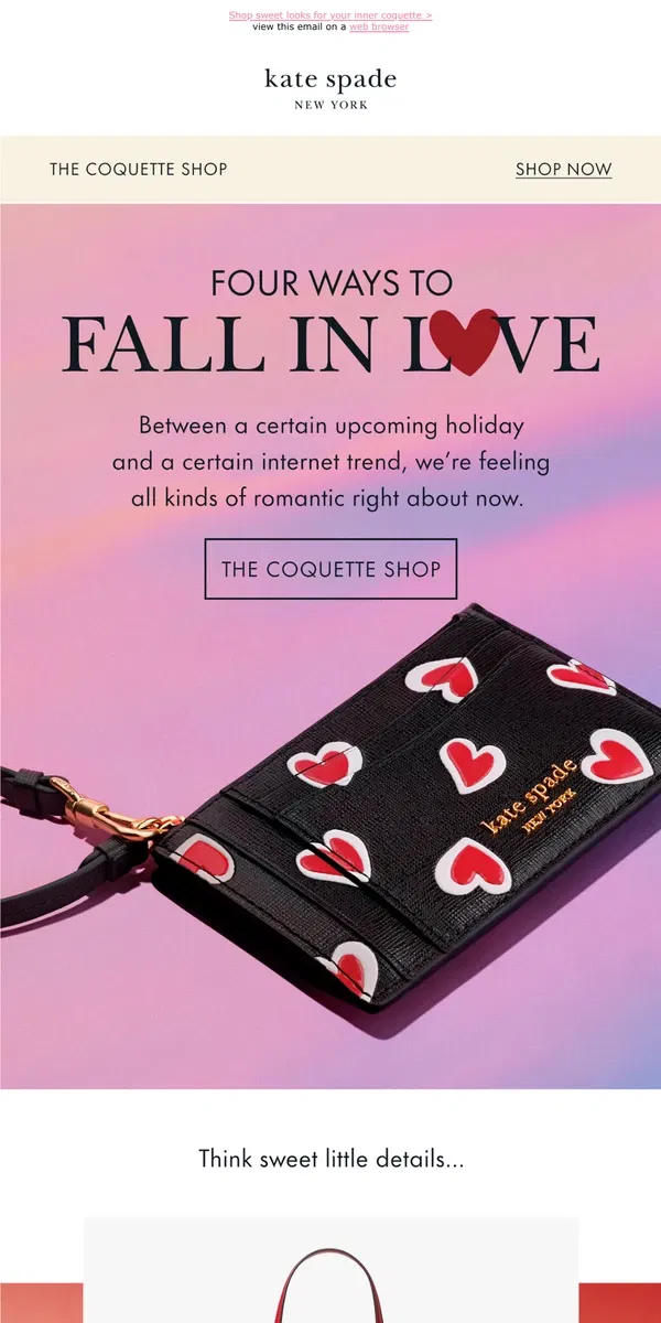 Email from Kate Spade. Cupid-approved gifts for them...or you