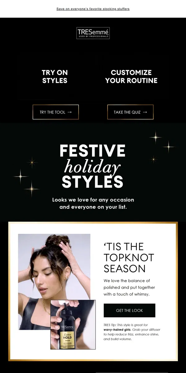 Email from TRESemmé.  Your Holiday Hair Style Guide ✨