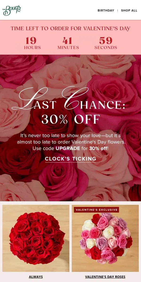 Email from The Bouqs Co.. FINAL HOURS! 30% OFF Valentine's Day flowers💐