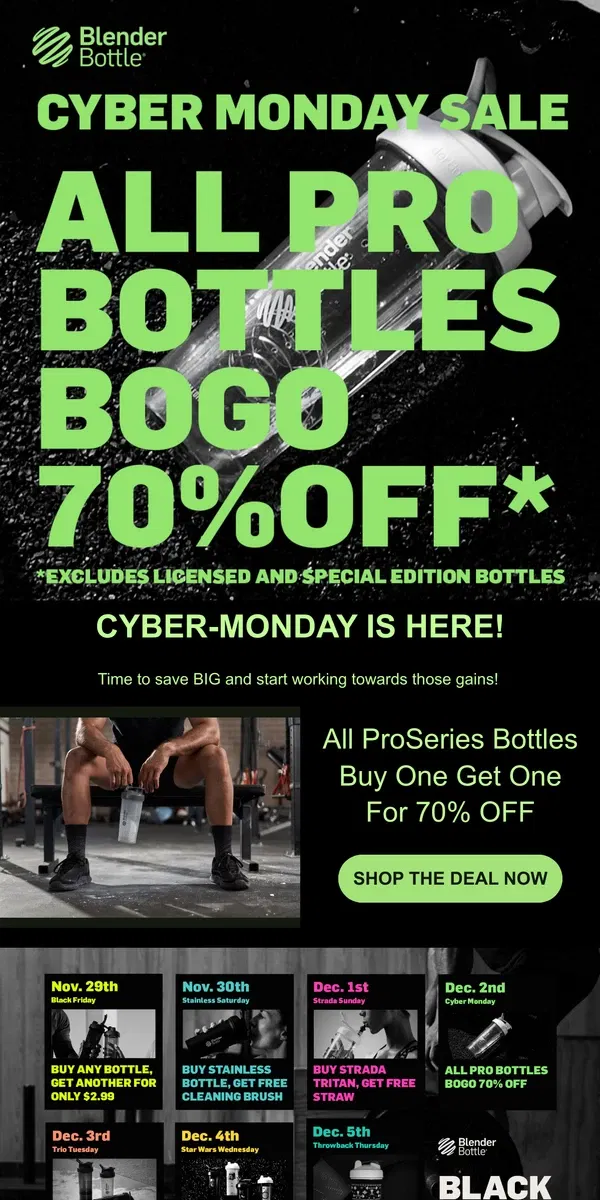 Email from BlenderBottle. CYBER-MONDAY! Time To Maximize That Workout! 💪🏃