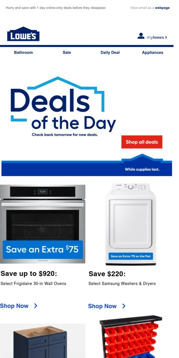 Email from Lowe's. DEALS: Ending tonight at midnight.