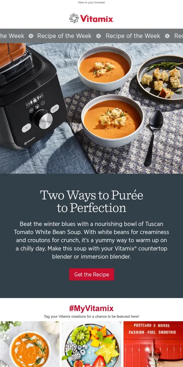 Email from Vitamix. Cozy Up to this Creamy Tuscan Tomato White Bean Soup