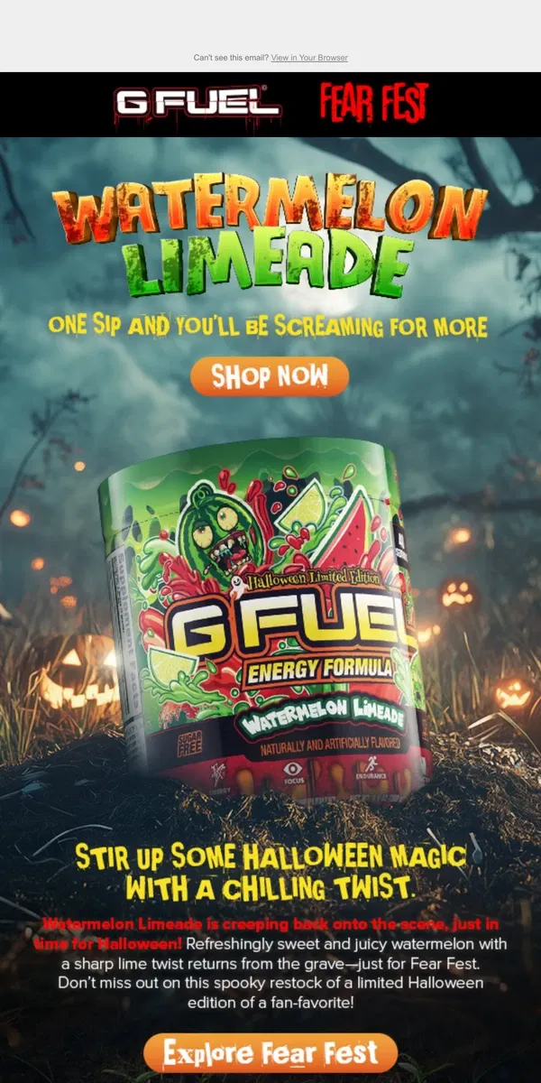 Email from G FUEL. Resurrect your tastebuds this Halloween 👻🎃