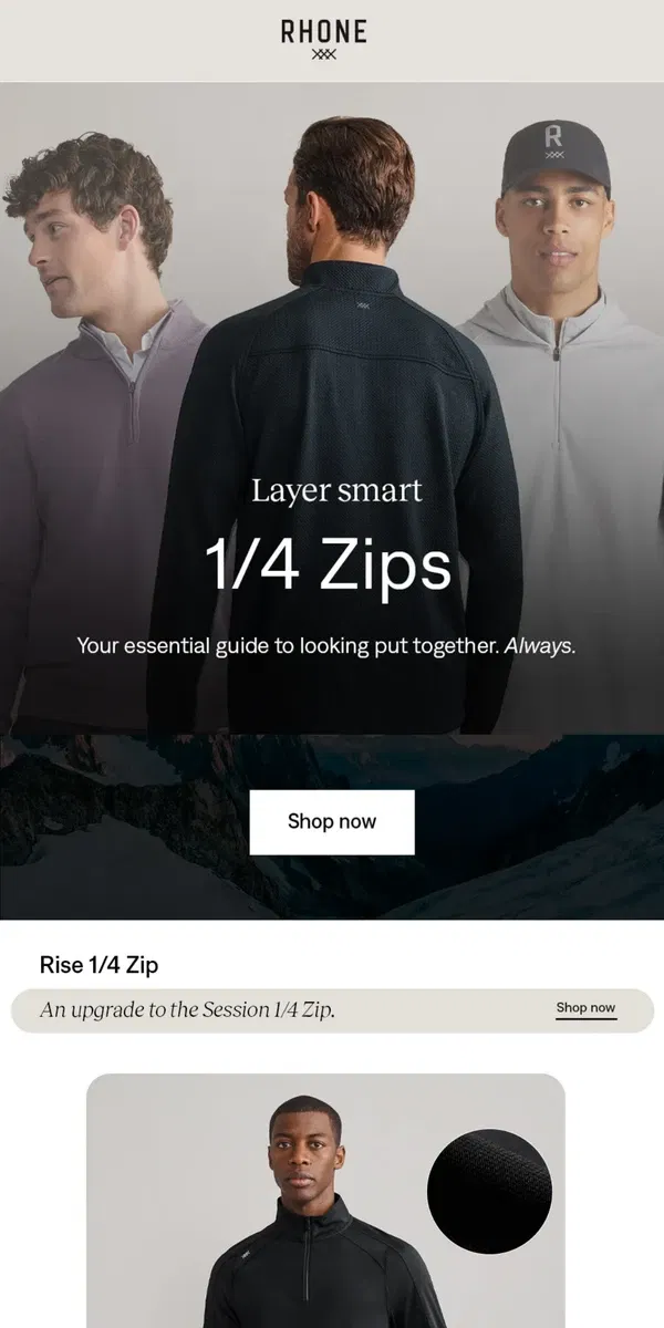 Email from Rhone. Friday essentials: 1/4 Zips