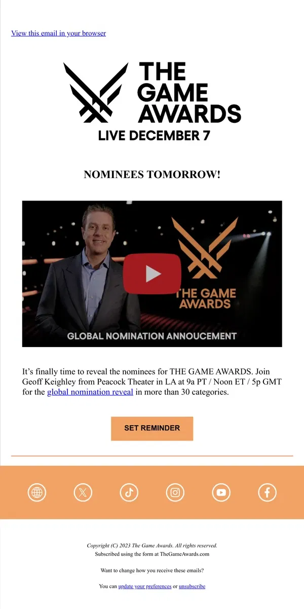 Email from The Game Awards. THE GAME AWARDS - Nominees Tomorrow!