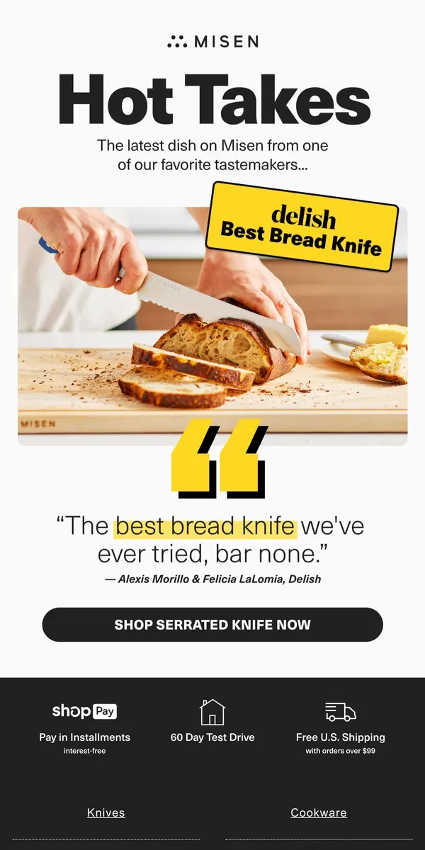 Email from Misen. Our bread knife was just crowned "the best"