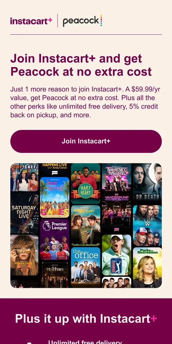 Email from Instacart. ICYMI: Peacock now comes with Instacart+