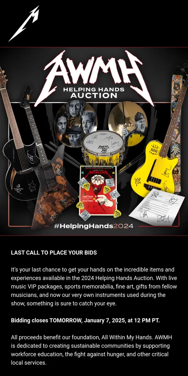 Email from Metallica. ⏰ Time Is Running Out - Check Out The Helping Hands Auction