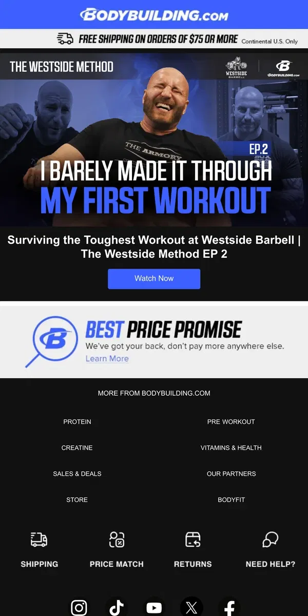 Email from Bodybuilding.com. 🎥 New Episode Alert: The Westside Method, Episode 2 Just Dropped!