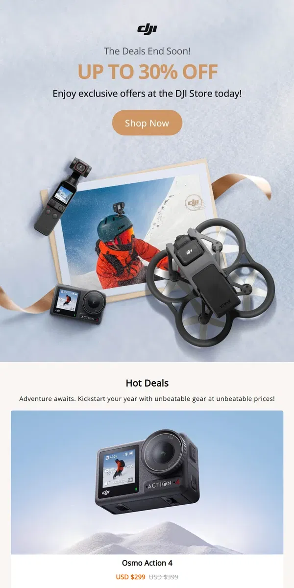 Email from DJI. The Deals End Soon!