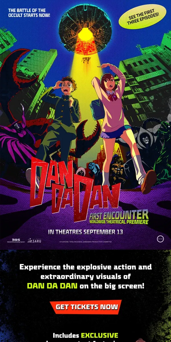 Email from GKIDS. 👽💥 DAN DA DAN demands to be seen BIG and LOUD!