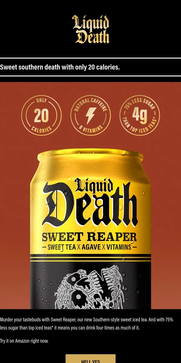 Email from Liquid Death. Sweet Reaper Iced Tea