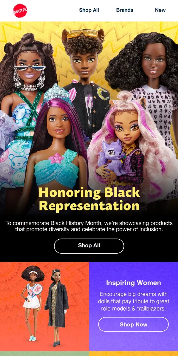 Email from Mattel Store. We’re Celebrating Black History Month!