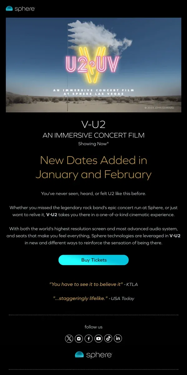 Email from Sphere. V-U2 An Immersive Concert Film Extends into 2025