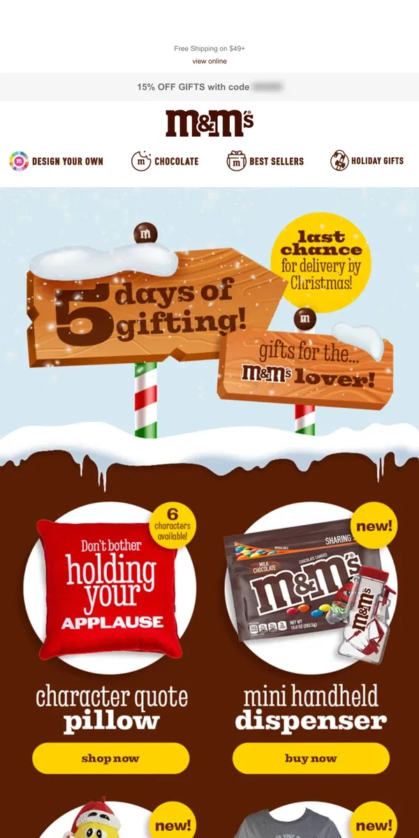 Email from M&M's. Day 5: LAST CHANCE for Express Christmas Delivery!