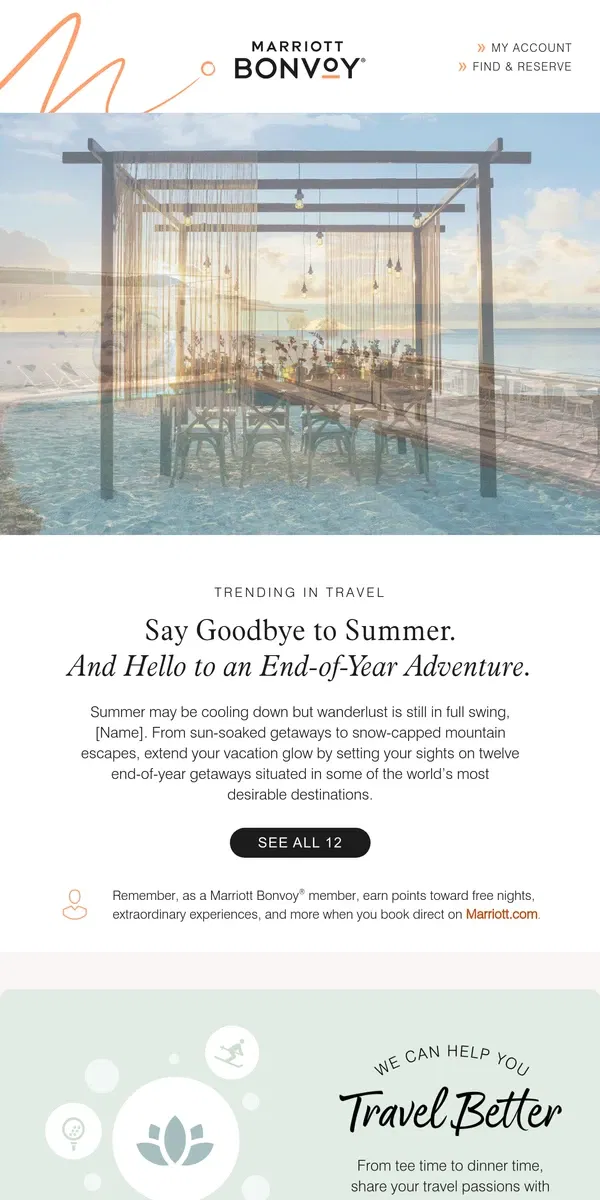 Email from Marriott Bonvoy. 12 Dreamy Destinations to Finish Out the Year