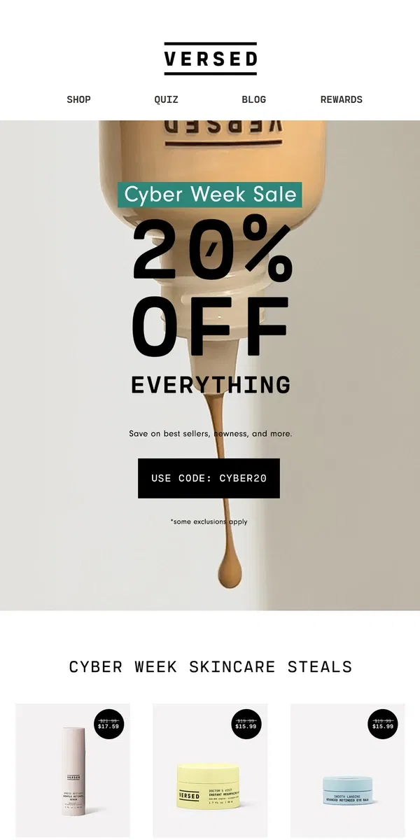 Email from Versed Skin. GET 20% OFF FOR CYBER WEEK