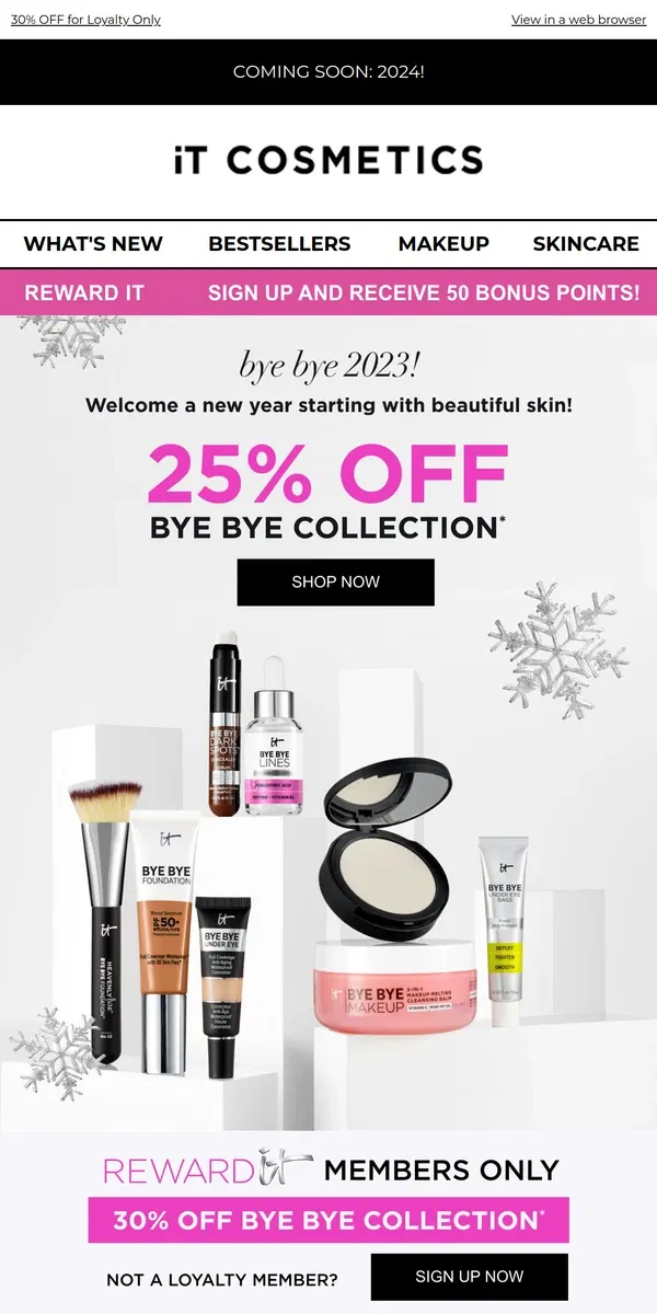 Email from IT Cosmetics. BYE BYE, 2023! 👋 👋