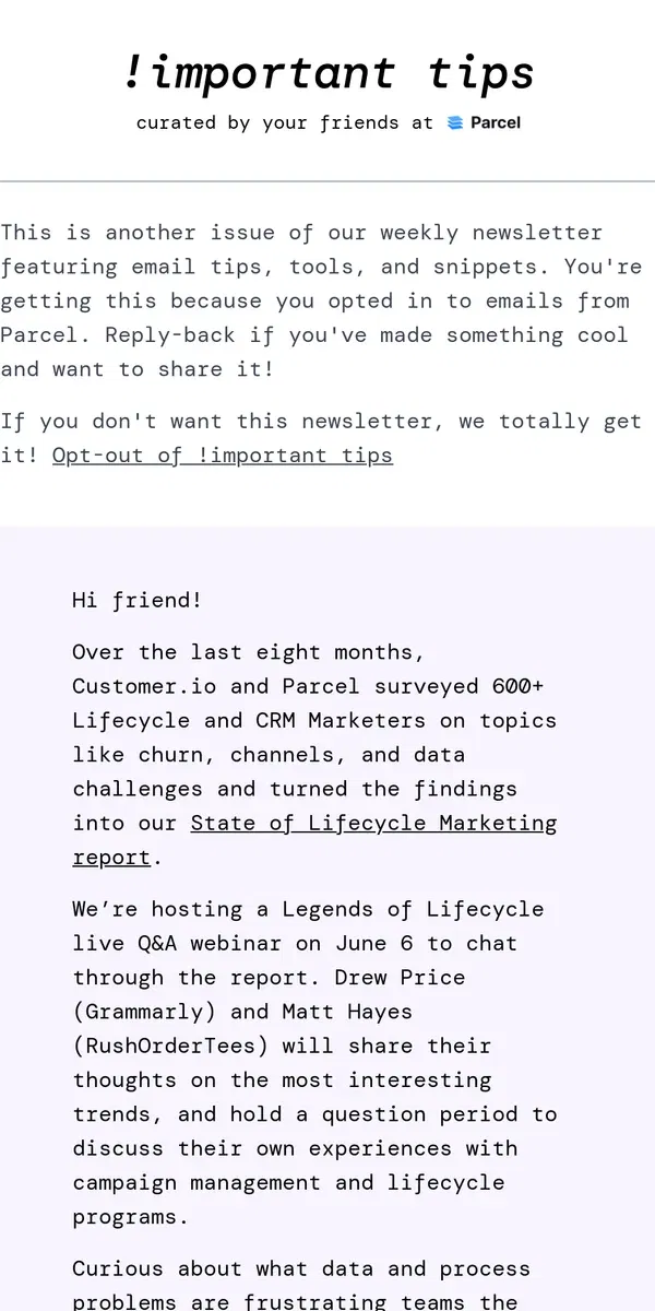 Email from Parcel. June 6th — Legends of Lifecycle Q&A.