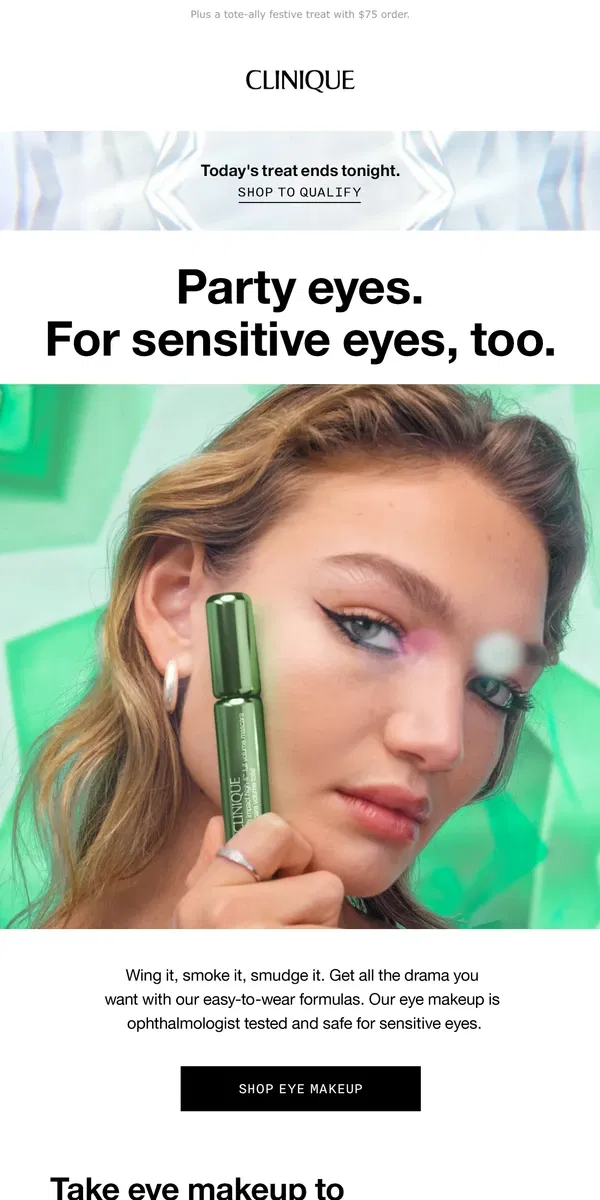 Email from Clinique. Party makeup that's safe for sensitive eyes 🥳