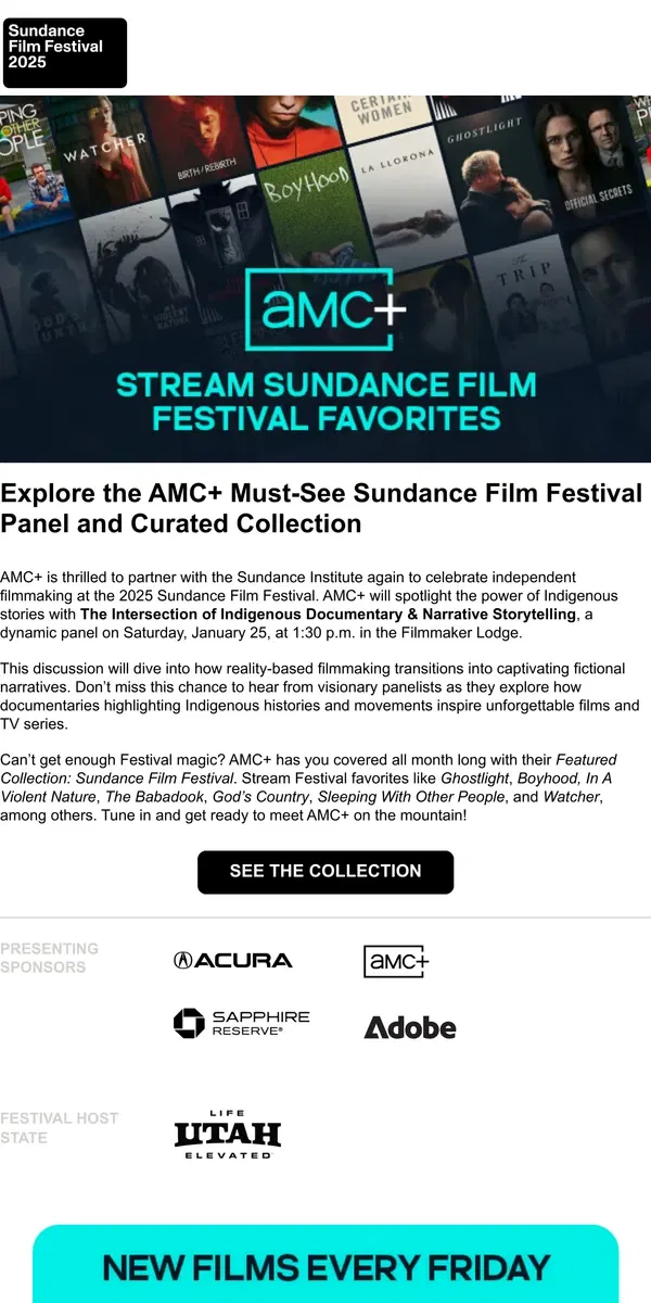 Email from Sundance. Dive Into Indigenous Storytelling With AMC+ at the 2025 Sundance Film Festival